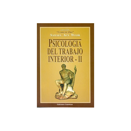 Psicología de Trabajo Interior -II-